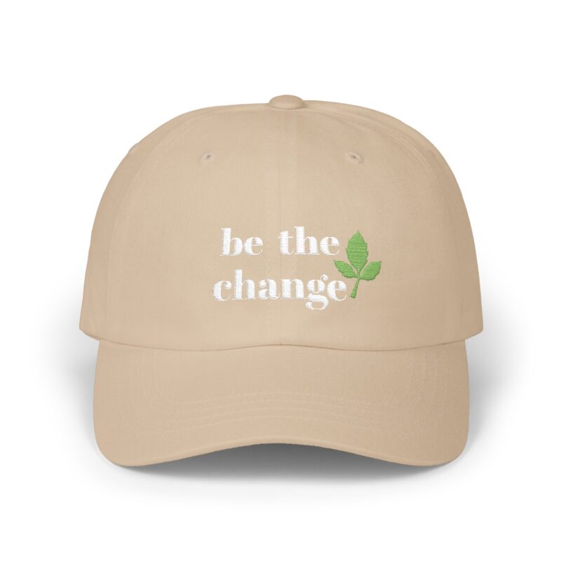 Be the Change_Eco-Friendly Cap - Image 2