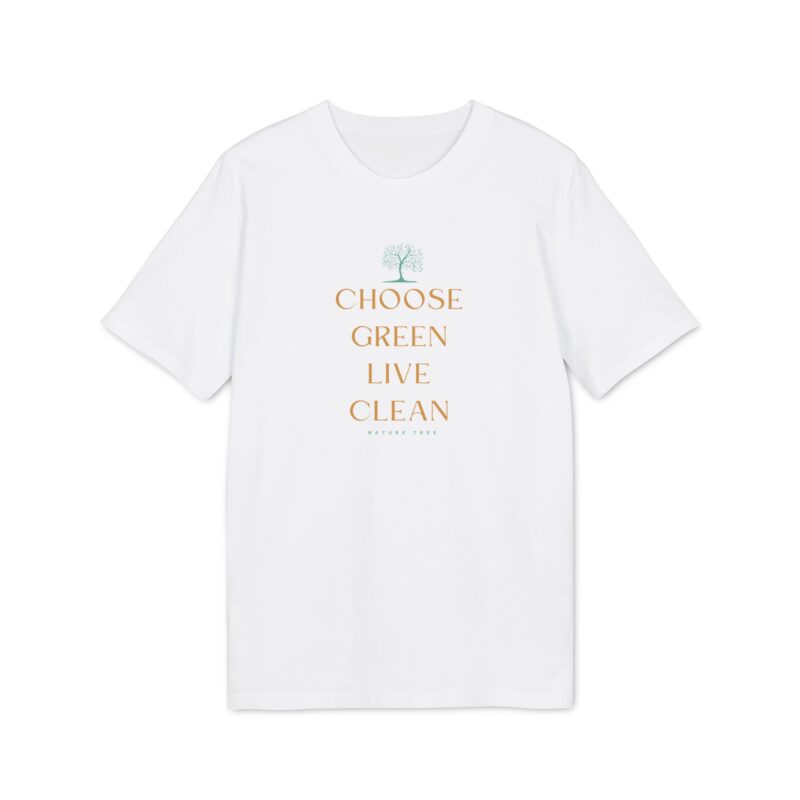 Eco-friendly T-shirt_Choose Green live Clean - Image 11