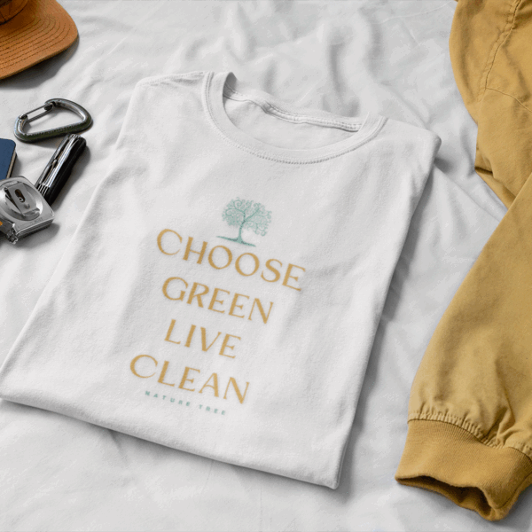 Eco-friendly T-shirt_Choose Green live Clean